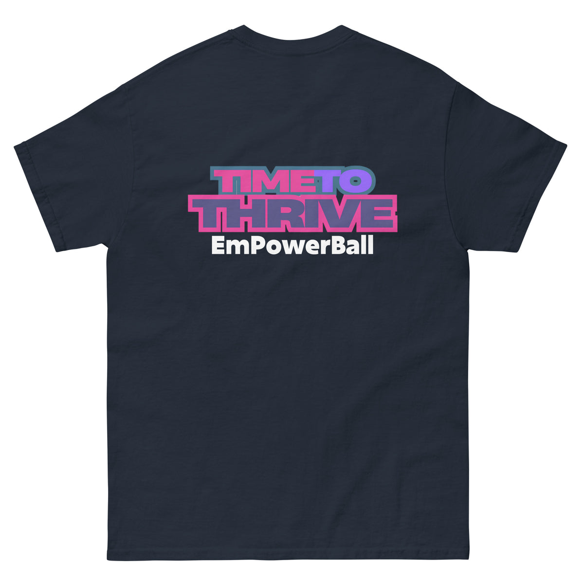 Time To Thrive T shirt